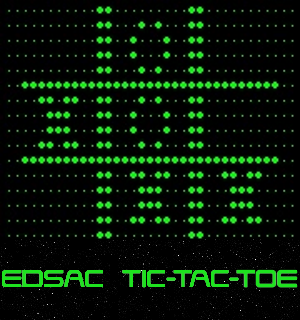 EDSAC Simulator Tic-Tac-Toe